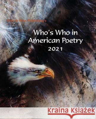Who's Who in American Poetry 2021 Vol. 1 Eber & Wein Publishing 9781608806997 Eber & Wein Publishing - książka
