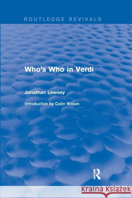 Who's Who in Verdi Jonathan Lewsey 9780367249588 Routledge - książka