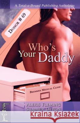 Who's Your Daddy Devon, Summer 9781906590260 Total-E-Bound Publishing - książka