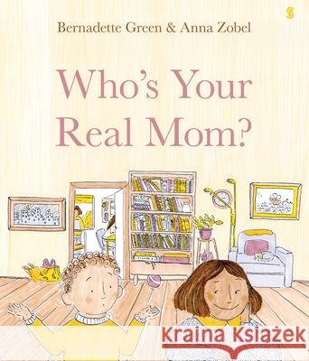 Who's Your Real Mom?  9781950354245 Scribe Us - książka