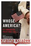 Whose America?: U.S. Immigration Policy Since 1980 Garcia, Maria Cristina 9780252087271 University of Illinois Press