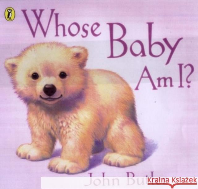 Whose Baby Am I? John Butler 9780140567755  - książka