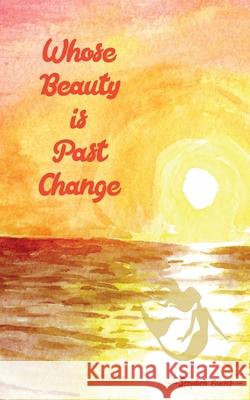 Whose Beauty is Past Change Stephen Evans 9781953725608 Time Being Media, LLC - książka