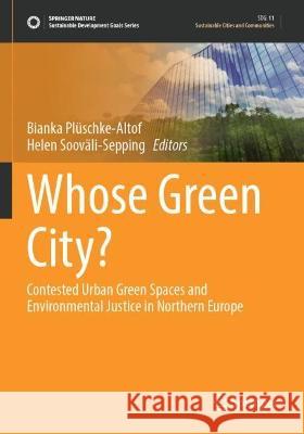 Whose Green City?   9783031046384 Springer International Publishing - książka