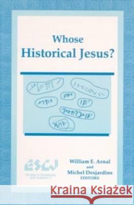 Whose Historical Jesus?  9780889202955 LAURIER (WILFRID) UNIVERSITY PRESS - książka