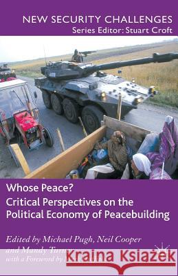 Whose Peace? Critical Perspectives on the Political Economy of Peacebuilding Michael Pugh 9780230285613  - książka