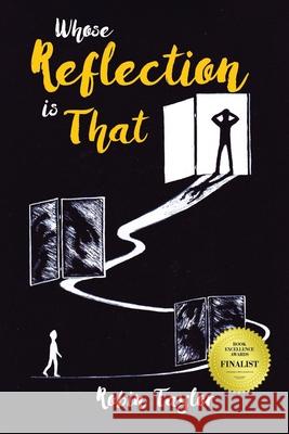 Whose Reflection Is That: New Edition Robin Taylor 9781642542219 Matchstick Literary - książka