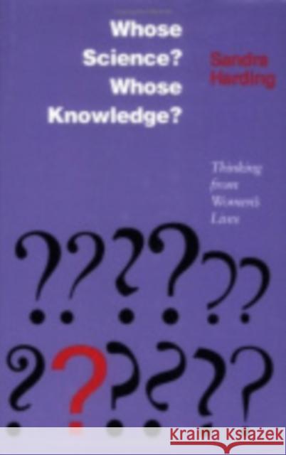 Whose Science? Whose Knowledge?: A Friend of Virtue Sandra Harding 9780801425134 Cornell University Press - książka