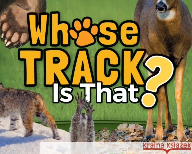 Whose Track Is That? Stan Tekiela 9781591939580 Adventure Publications - książka