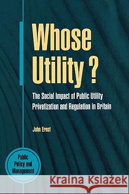 Whose Utility? ERNST 9780335192670 Open University Press - książka