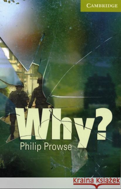 Why? Prowse, Philip 9780521732956  - książka