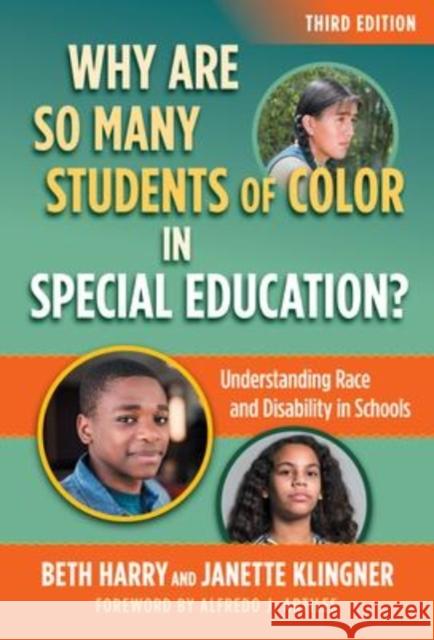 Why Are So Many Students of Color in Special Education?: Understanding Race and Disability in Schools Beth Harry Janette Klingner 9780807767337 Teachers College Press - książka
