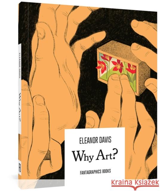 Why Art? Eleanor Davis 9781683960829 Fantagraphics Books - książka