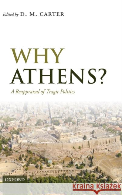 Why Athens? C Carter, D. M. 9780199562329  - książka