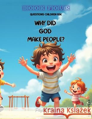 Why Did God Make People? Phyllis L. Duke 9781966782704 Phyllis Duke - książka
