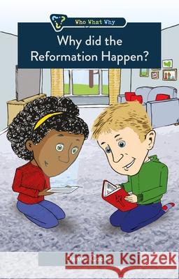 Why did the Reformation Happen? Danika Cooley 9781527106529 CF4kids - książka