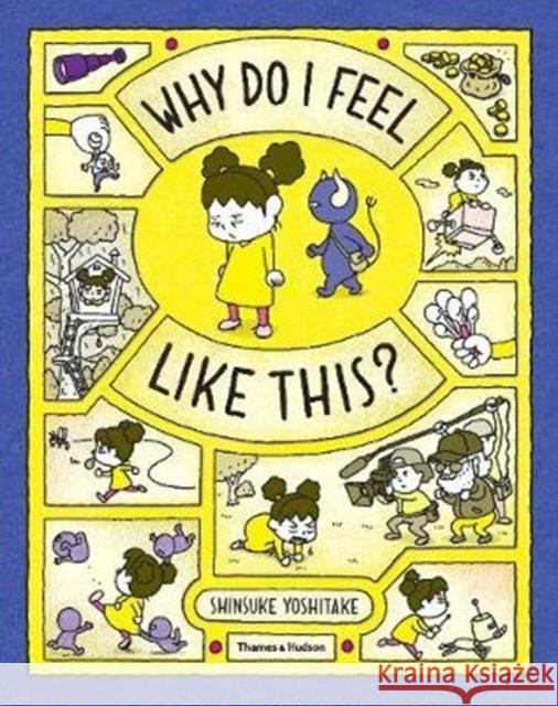 Why Do I Feel Like This? Shinsuke Yoshitake 9780500652329 Thames & Hudson Ltd - książka