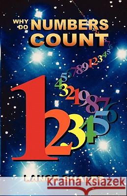 Why Do Numbers Count Lance Shaler Eve Lees 9780986621727 Lance Shaler - książka