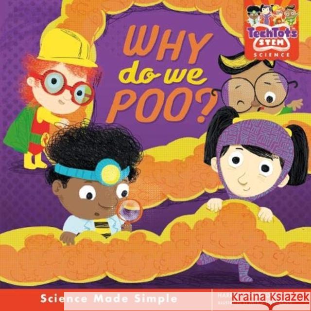 Why do we poo? Harriet Blackford 9781912757039 Boxer Books Limited - książka