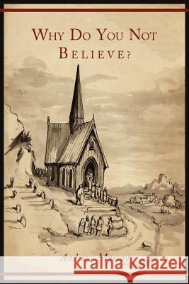 Why Do You Not Believe? Andrew Murray 9781614271444 Martino Fine Books - książka