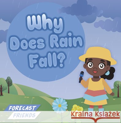Why Does Rain Fall? Alex Hall 9798893594980 North Star Editions - książka