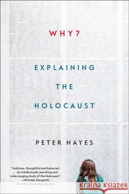 Why?: Explaining the Holocaust Hayes, Peter 9780393355468 WW Norton & Co - książka