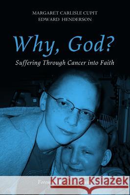 Why, God? Margaret Carlisle Cupit Edward Hugh Henderson David Hein 9781625644787 Resource Publications (CA) - książka