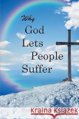 Why God Lets People Suffer Nancy Gaughan 9781682565490 Litfire Publishing, LLC - książka