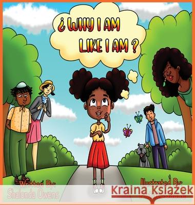 Why I Am Like I Am? Shalonda Owens 9781087988627 Shalonda Owens - książka