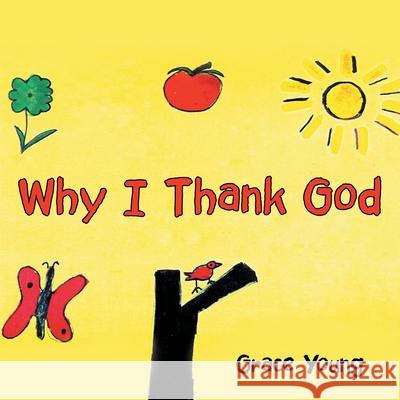 Why I Thank God Grace Young 9781664250789 WestBow Press - książka