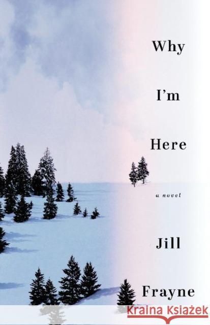 Why I'm Here Jill Frayne 9781774390498 NeWest Press - książka