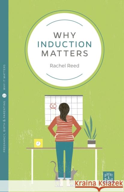 Why Induction Matters Rachel Reed   9781780666006 Pinter & Martin Ltd. - książka