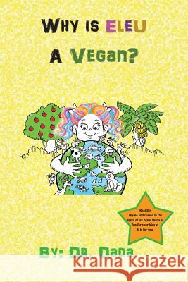 Why Is Eleu A Vegan? Dada 9781070960692 Independently Published - książka