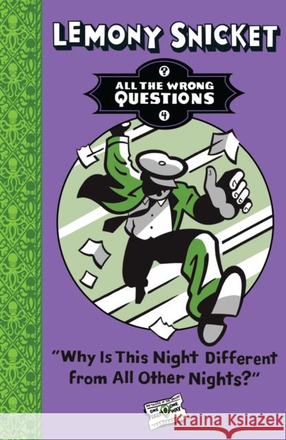 Why Is This Night Different from All Other Nights? Lemony Snicket 9781405282154 HarperCollins Publishers - książka