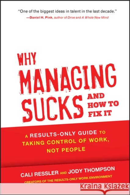 Why Managing Sucks and How to Fix It Thompson, Jody 9781118426364  - książka