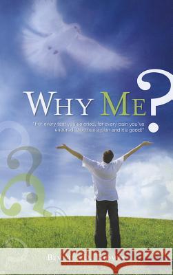 Why Me? Beverly D. Thomas 9781616388249 Creation House - książka