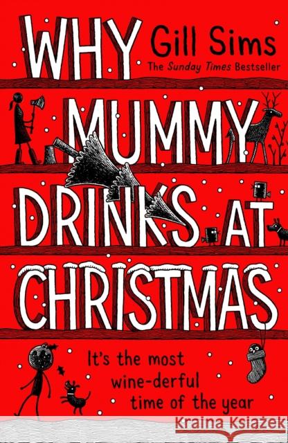 Why Mummy Drinks at Christmas Gill Sims 9780008592028 HarperCollins Publishers - książka