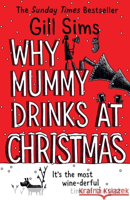 Why Mummy Drinks at Christmas Gill Sims 9780008592059 HarperCollins Publishers - książka