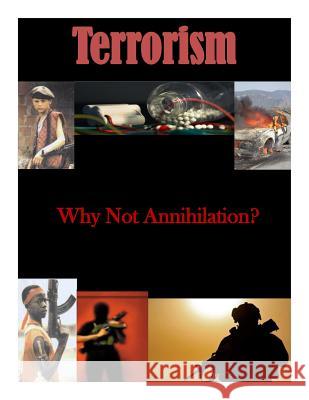 Why Not Annihilation Joint Forces Staff College 9781500382100 Createspace - książka