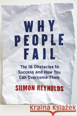 Why People Fail P (Airport Custom) Alastair Reynolds 9781118163740 John Wiley & Sons - książka