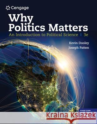 Why Politics Matters: An Introduction to Political Science Kevin L. Dooley Joseph N. Patten 9780357137468 Cengage Learning - książka