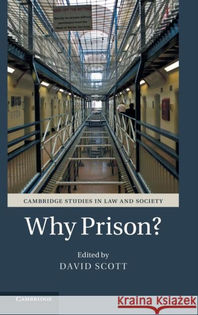 Why Prison? David Scott 9781107030749  - książka