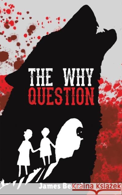 Why Question James Beard 9781398462120 Austin Macauley Publishers Ltd - książka