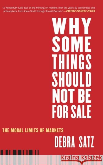 Why Some Things Should Not Be for Sale Satz 9780195311594 Oxford University Press, USA - książka