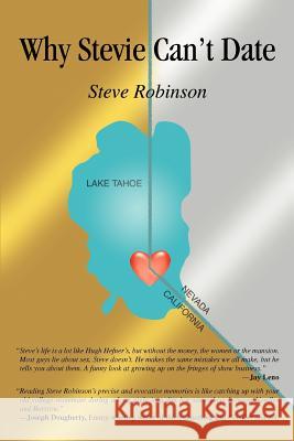 Why Stevie Can't Date Steve Robinson 9780595362646 iUniverse - książka