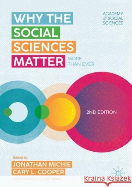Why the Social Sciences Matter: More Than Ever Jonathan Michie Sir Cary L. Cooper 9783032021465 Palgrave MacMillan - książka