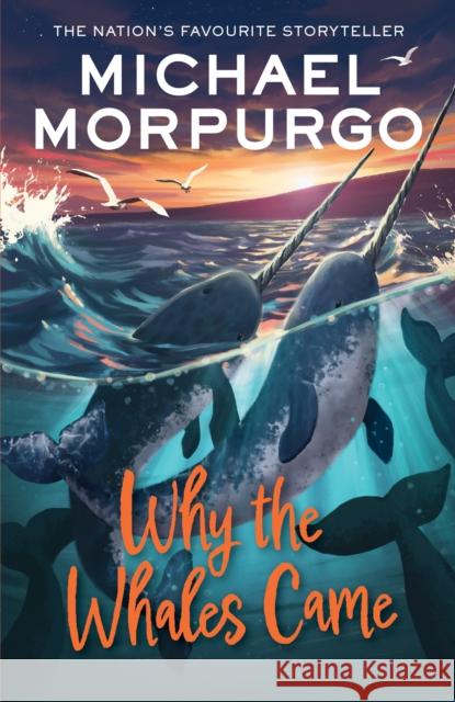 Why the Whales Came Michael Morpurgo 9780008640736 HarperCollins Publishers - książka