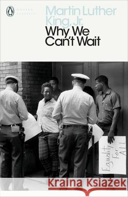 Why We Can't Wait Martin Luther King, Jr. 9780241345443 Penguin Books Ltd - książka