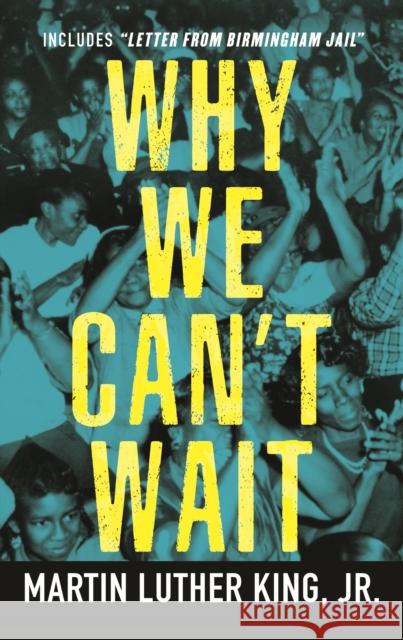 Why We Can't Wait Martin Luther King 9780807001127 Beacon Press - książka