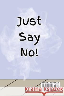 Why we say No! Khalilah Morris Tameah Chatmon Valerie Pacheco 9798988448808 Afeensfam LLC - książka